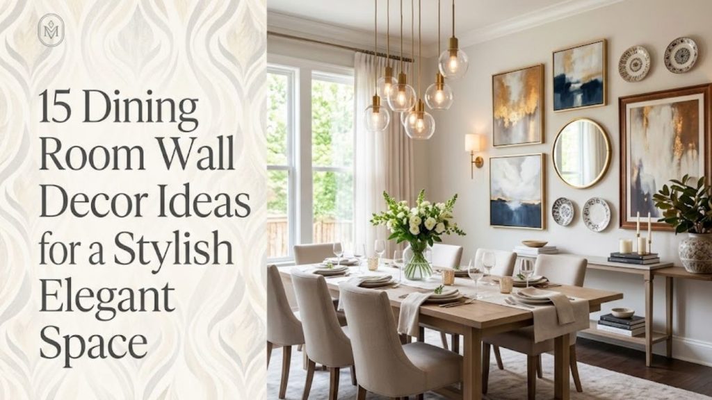 15 Dining Room Wall Decor Ideas 