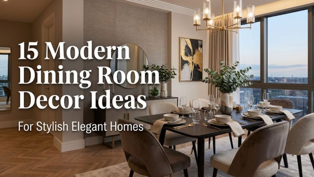 15 Modern Dining Room Decor Ideas