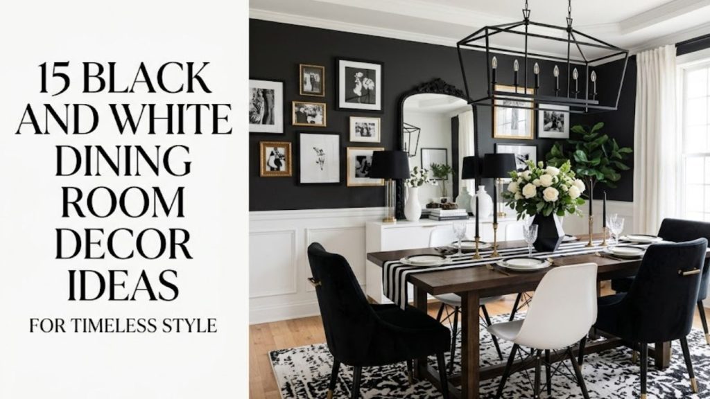 15 Black and White Dining Room Decor Ideas